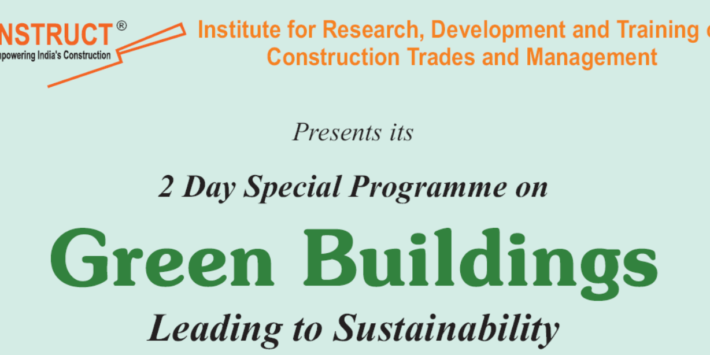 2 Day Special Programme on Green Buildings Leading to Sustainability