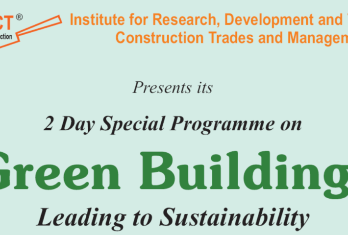2 Day Special Programme on Green Buildings Leading to Sustainability